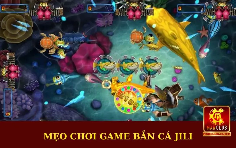 meo-choi-game-ban-ca-jili Chơi Game Bắn Cá Jili Manclub | Trải Nghiệm Đi Săn Thú Vị